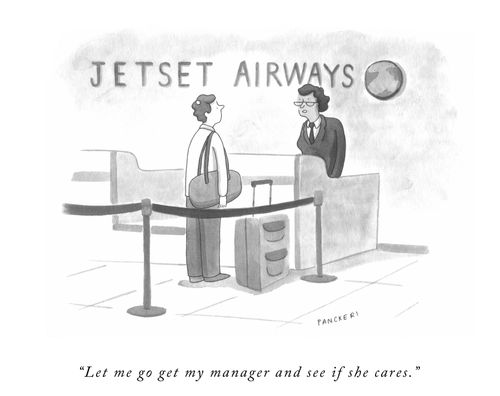 "Let me go get my manager and see if she cares."