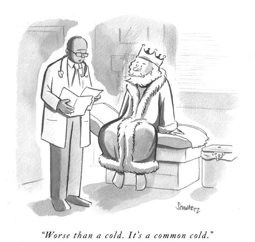 "Worse than a cold. It's a common cold."