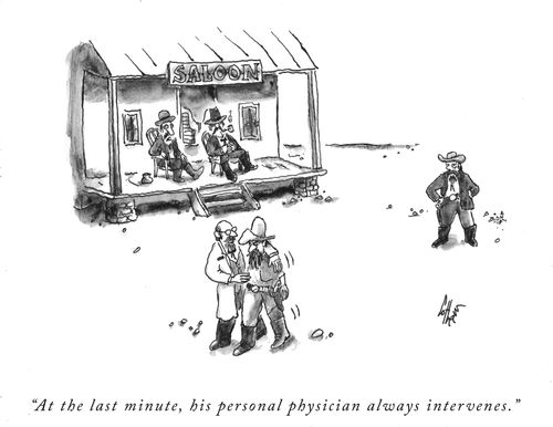 "At the last minute, his personal physician always intervenes."