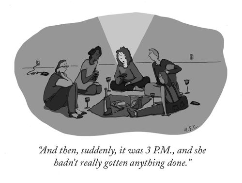 "And then, suddenly, it was 3 P.M., and she hadn't really got anything done."