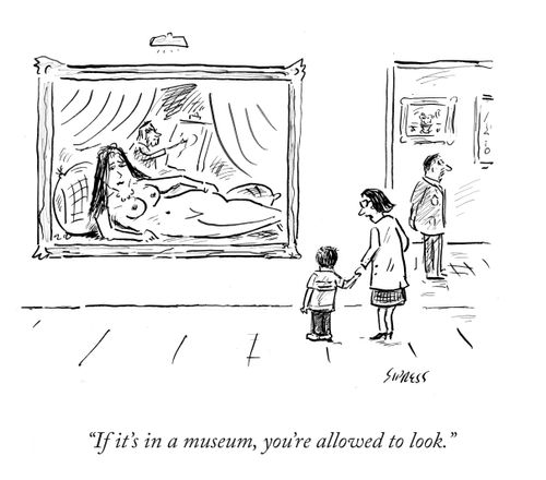 "If it's in a museum, you're allowed to look."