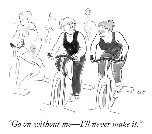 "Go on without me – I'll never make it."