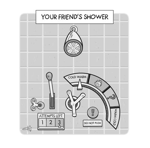 Your friend's shower