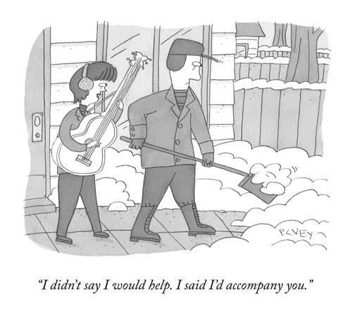 "I didn't say I would help. I said I'd accompany you."