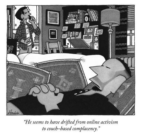 "He seems to have drifted from online activism to couch-based complacency."