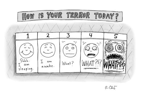 How is your terror today