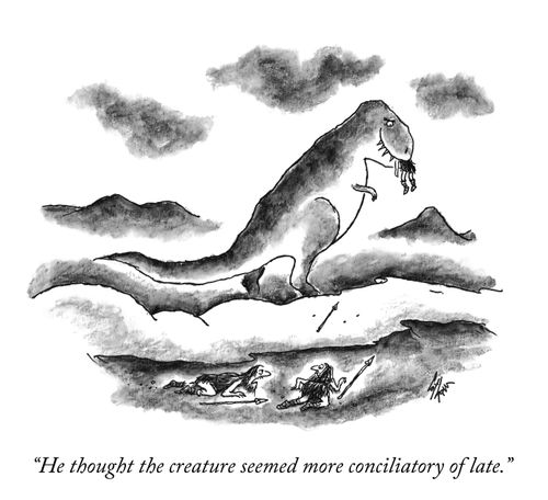 "He thought the creature seemed more conciliatory of late."