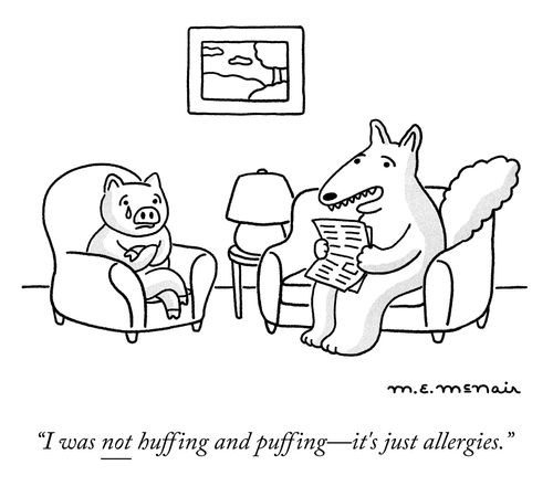 "I was NOT huffing and puffing - it's just allergies."