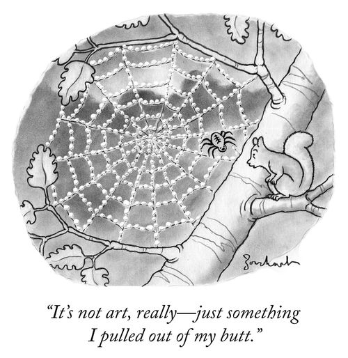 "It's not art, really - just something I pulled out of my butt."