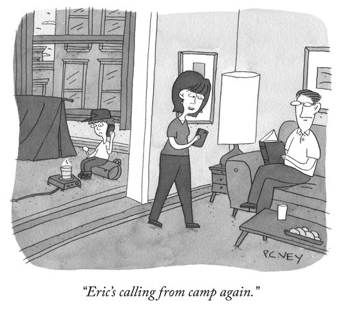 "Eric's calling from camp again."