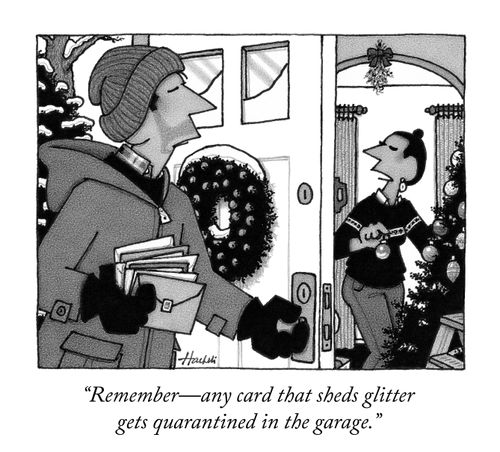 "Remember - any card that sheds glitter gets quarantined in the garage."