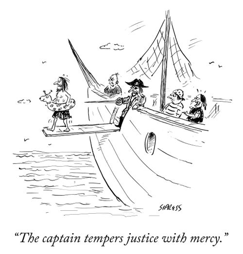 "The captain tempers justice with mercy."