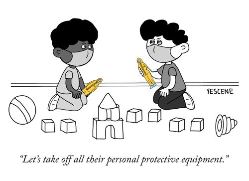 "Let's take off all their personal protective equipment."