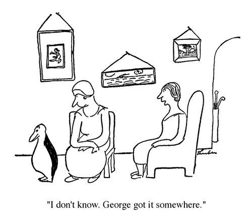 "I don't know. George got it somewhere."