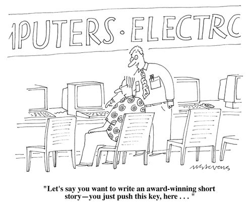 "Let's say you want to write an award-winning short story—you just push this key, here..."