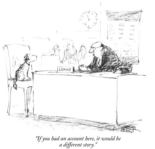 "If you had an account here, it would be a different story."