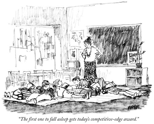 "The first one to fall asleep gets today's competitive-edge award."