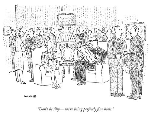 "Don't be silly - we're being perfectly fine hosts."