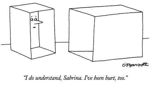 "I do understand, Sabrina. I've been hurt too."