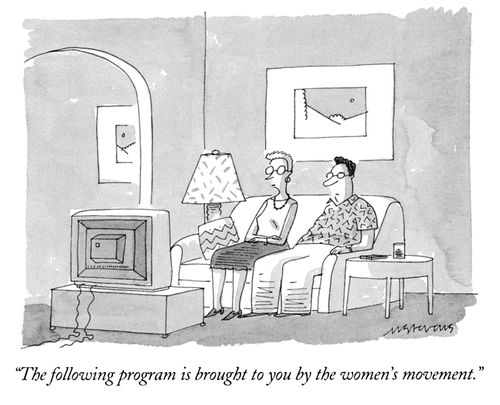 "The following program is brought to you by the women's movement."