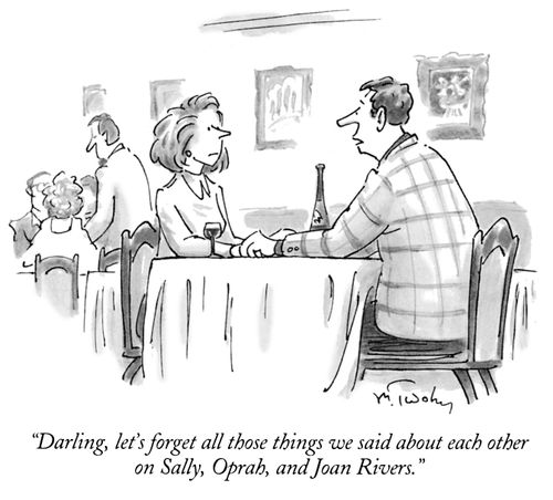 "Darling, let's forget all those things we said about each other on Sally, Oprah and Joan Rivers."
