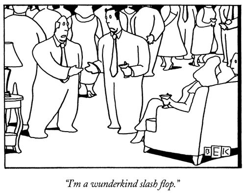 "I'm a wunderkind slash flop."