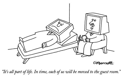 "It's all part of life. In time, each of us will be moved to the guest room."