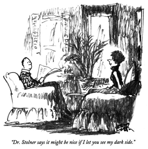 "Dr. Stolner says it might be nice if I let you see my dark side."
