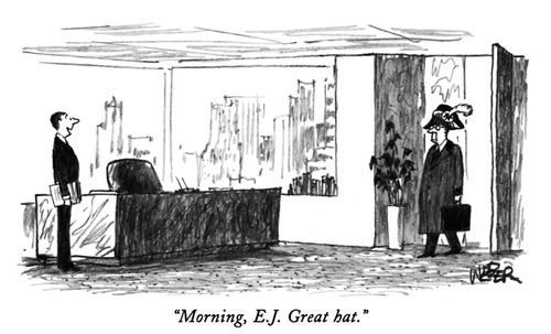 "Morning, E.J. Great hat."
