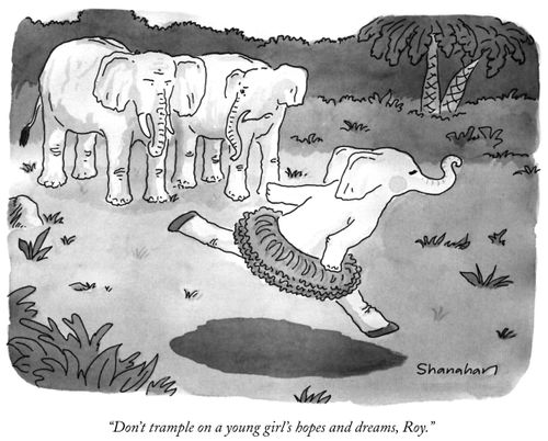 "Don't trample on a young girl's hopes and dreams, Roy."