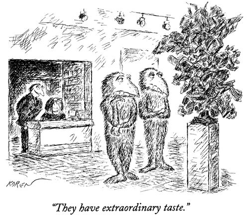 "They have extraordinary taste."
