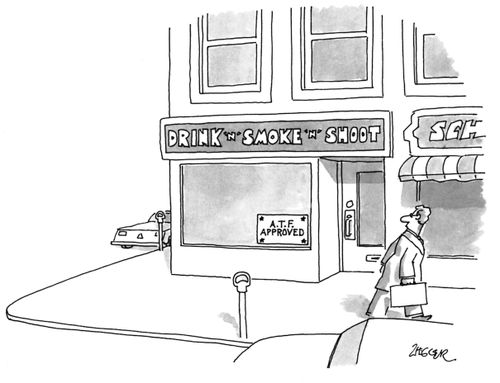 Shop called "Drink'n'Smoke'n'Shoot" with a sign in their front window that reads "A.T.F. Approved".