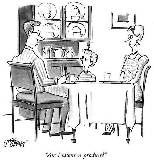 "Am I talent or product?"