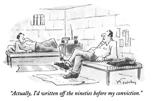 "Actually, I'd written off the nineties before my conviction."