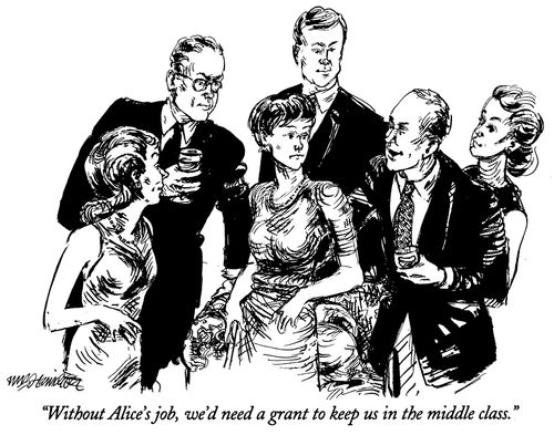 "Without Alice's job, we'd need a grant to keep us in the middle class."