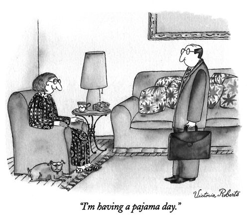 "I'm having a pajama day."