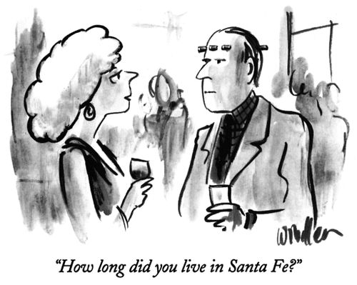"How long did you live in Santa Fe?"