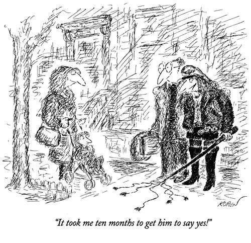 "It took me ten months to get him to say yes!"
