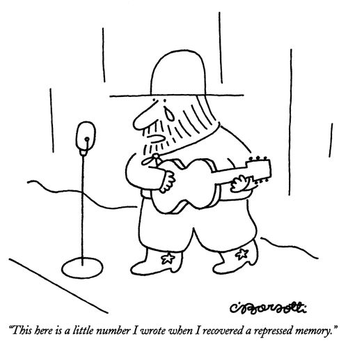 "This here is a little number I wrote when I recovered a repressed memory."