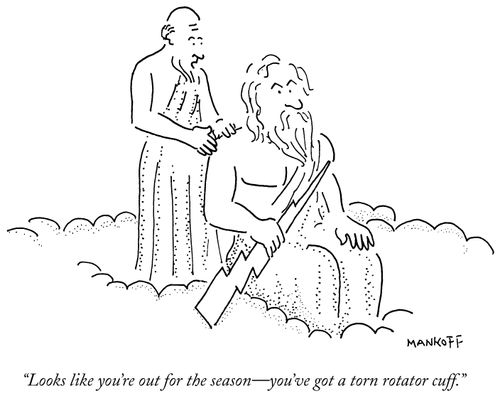 "Looks like you're out for the season - you've got a torn rotator cuff."