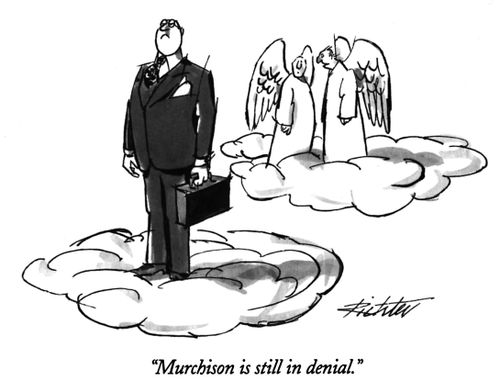 "Murchison is still in denial."
