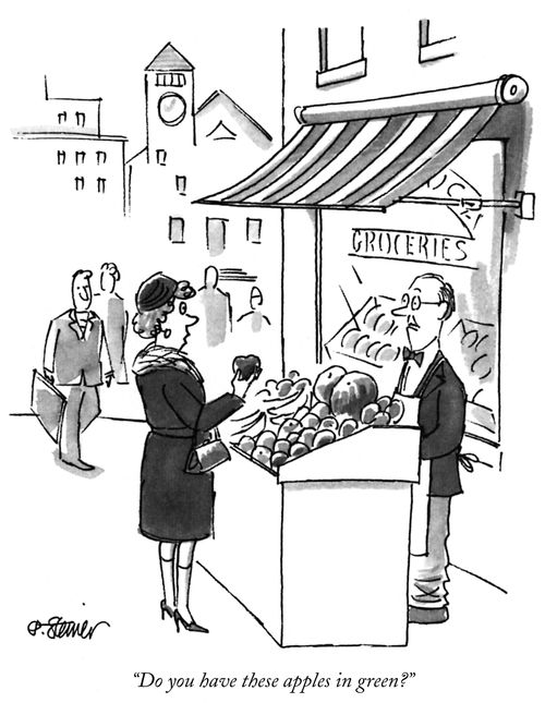 "Do you have these apples in green?"