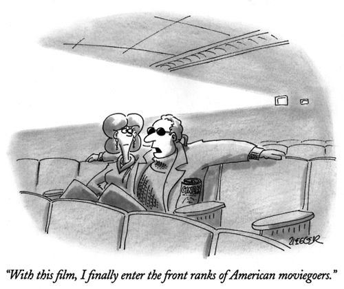 "With this film, I finally enter the front ranks of American moviegoers."