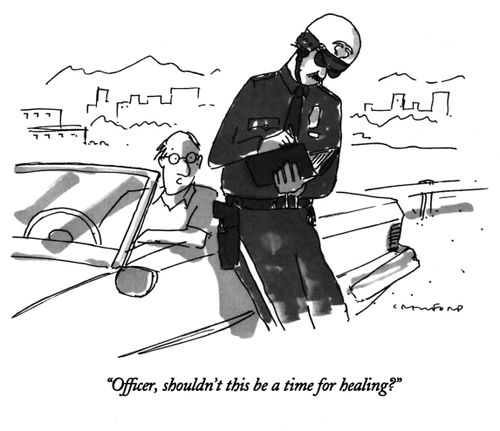 "Officer, shouldn't this be a time for healing?"