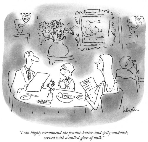 "I can highly recommend the peanut-butter-and-jelly sandwich, served with a chilled glass of milk."