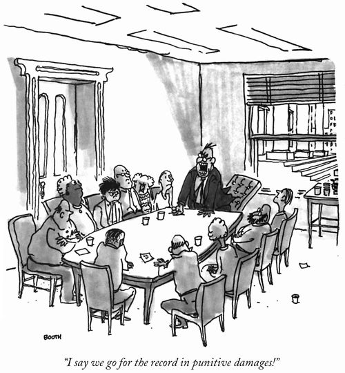 "I say we go for the record in punitive damages!"