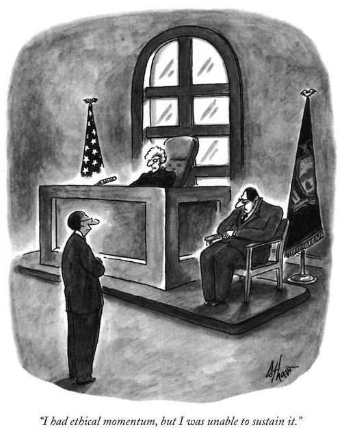 "I had ethical momentum, but I was unable to sustain it."