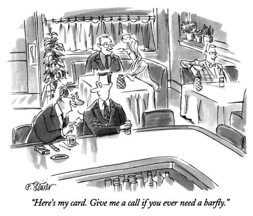 "Here's my card. Give me a call if you ever need a barfly."