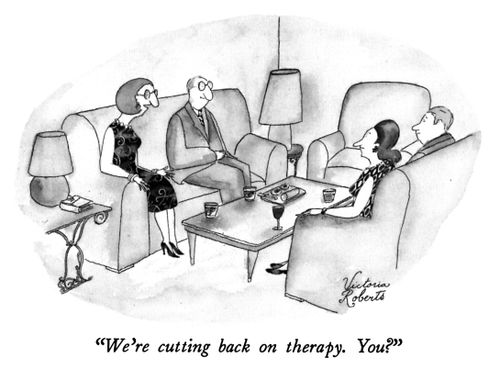 "We're cutting back on therapy. You?"