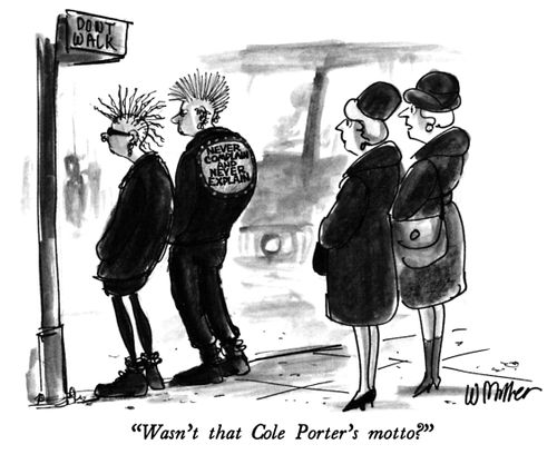 "Wasn't that Cole Porter's motto?"